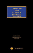 Tristram and Coote's Probate Practice: Fourth Supplement to the 30th edition