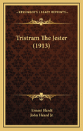 Tristram the Jester (1913)