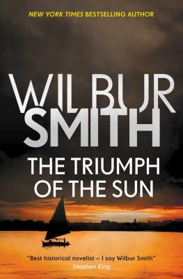 Triumph of the Sun - Smith, Wilbur