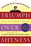 Triumph Over Shyness: Conquering Shyness and Social Anxiety