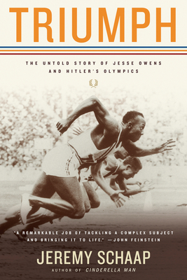 Triumph: The Untold Story of Jesse Owens and Hitler's Olympics - Schaap, Jeremy