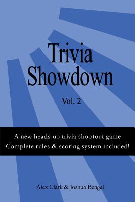 Trivia Showdown Vol 2 - Clark, Alex, and Bengal, Joshua