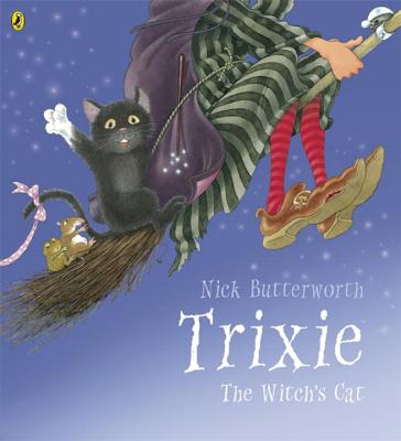 Trixie - Butterworth, Nick