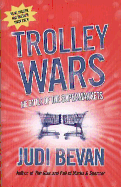 Trolley Wars: The Battle of the Supermarkets - Bevan, Judi