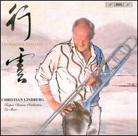 Trombone Fantasy - Christian Lindberg (trombone); Christian Lindberg; Shu-Jan Chang (jinghu); Yung-Hui Lu (clappers); Taipei Chinese Orchestra;...