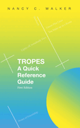 Tropes: A Quick Reference Guide