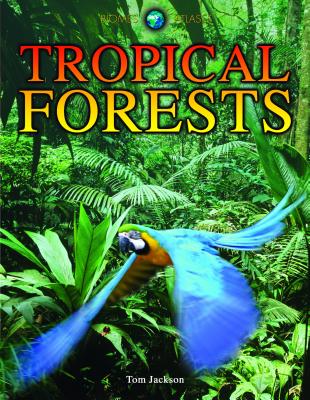 Tropical Forests - Jackson, Tom