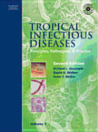 Tropical Infectious Diseases: Principles, Pathogens, & Practice, 2-Volume Set with CD-ROM - Guerrant, Richard L, and Walker, David H, and Weller, Peter F, MD