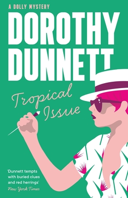 Tropical Issue - Dunnett, Dorothy