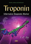 Troponin: Informative Diagnostic Marker