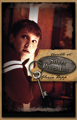Trouble at Silver Pines Inn - Repp, Gloria