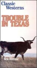 Trouble in Texas - Robert North Bradbury