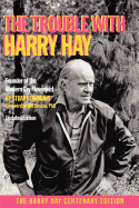 Trouble with Harry Hay