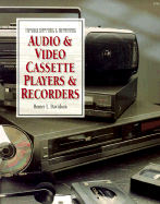 Troubleshooting and Repairing Audio and Video Cassette Players and Recorders - Davidson, Homer L
