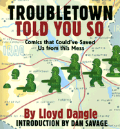 Troubletown Told You So: Comics That Could've Saved Us from This Mess
