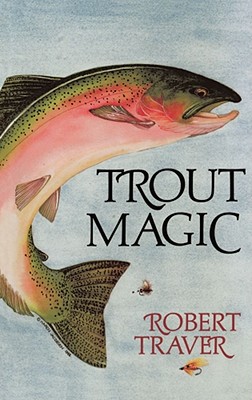 Trout Magic - Traver, Robert