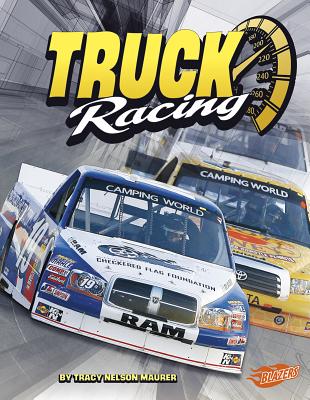 Truck Racing - Sosebee, Rick (Consultant editor), and Fox, Barbara (Consultant editor), and Maurer, Tracy Nelson