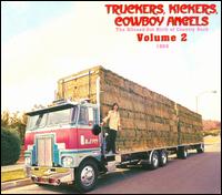 Truckers, Kickers, Cowboy Angels: The Blissed-Out Birth of Country Rock, Vol. 2: 1969 - Various Artists