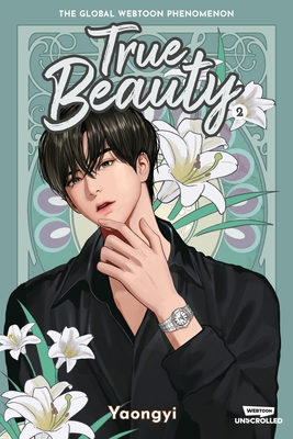True Beauty Volume Two: A Webtoon Unscrolled Graphic Novel - Yaongyi