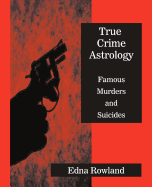 True Crime Astrology