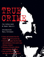 True Crime - Sutherland, John, and Canwell, Diane, and Pritchard, Barry