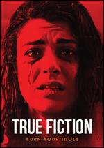 True Fiction - Braden Croft