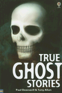 True Ghost Stories