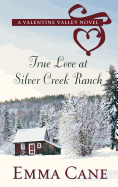 True Love at Silver Creek Ranch