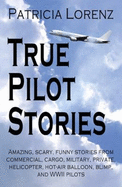 True Pilot Stories