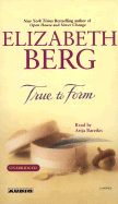 True to Form - Berg, Elizabeth