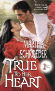 True to Her Heart: Angels of Mercy - Schroeder, Martha