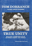 True Unity: Willing Communication Between Horse & Human