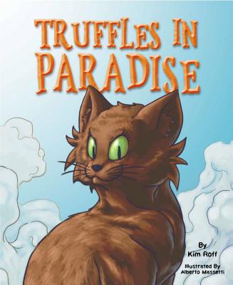 Truffles in Paradise - Roff, Kim, and Massetti, Alberto