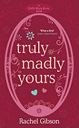 Truly Madly Yours