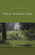 Truly Seeking God