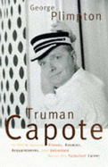 Truman Capote - Plimpton, George
