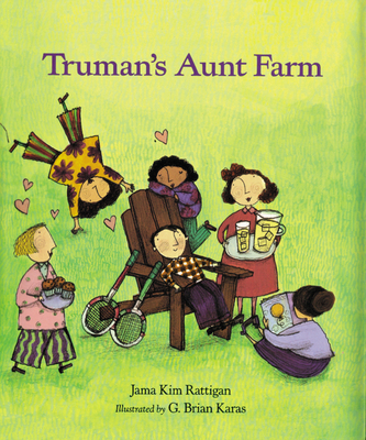 Truman's Aunt Farm - Rattigan, Jama Kim
