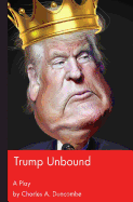 Trump Unbound