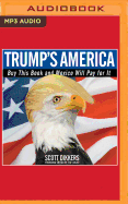 Trump's America: Buy This Book and Mexico Will Pay for it