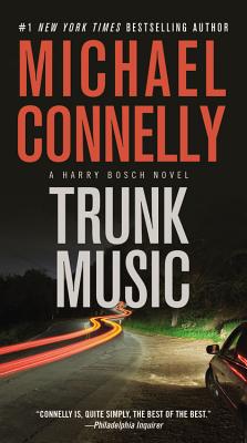 Trunk Music - Connelly, Michael