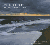 Truro Light: A Journey from Ocean to Bay