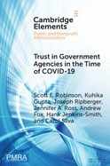 Trust in Government Agencies in the Time of Covid-19