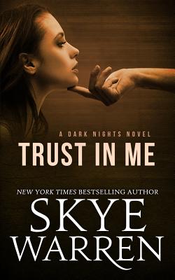 Trust in Me - Warren, Skye