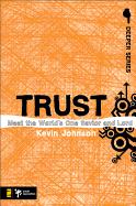 Trust: Meet the World's One Savior and Lord