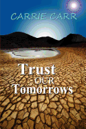 Trust Our Tomorrows