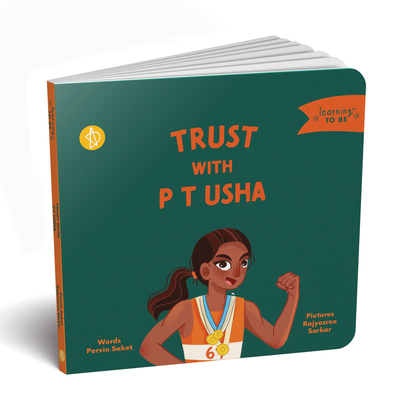 Trust with PT Usha - Saket, Pervin, and Sarkar, Rajyasree (Illustrator)