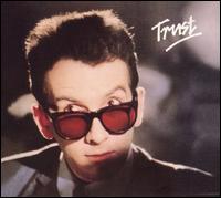 Trust - Elvis Costello & the Attractions