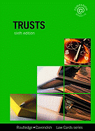 Trusts Lawcards 6/E: Sixth Edition