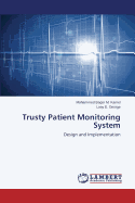 Trusty Patient Monitoring System