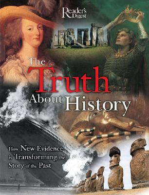 Truth about History - Dolezal, Robert, and Reader's Digest